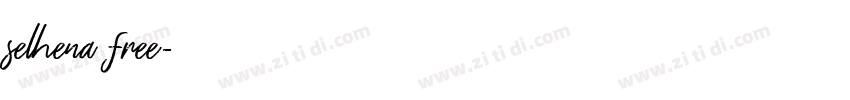 selhena free字体转换